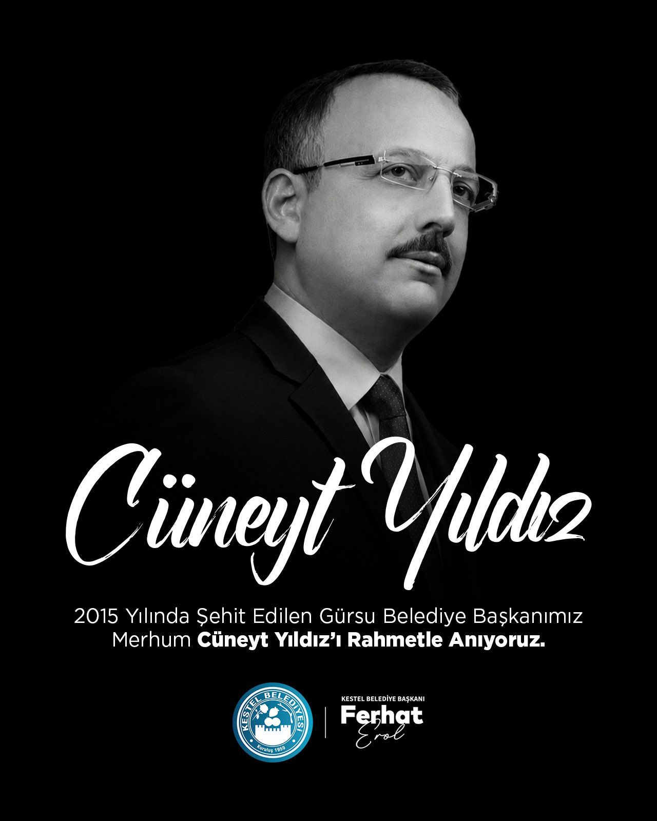 Belediye Başkanımız merhum Cüneyt Yıldız’ı vefatının yıl dönümünde rahmet, minnetle anıyorum.