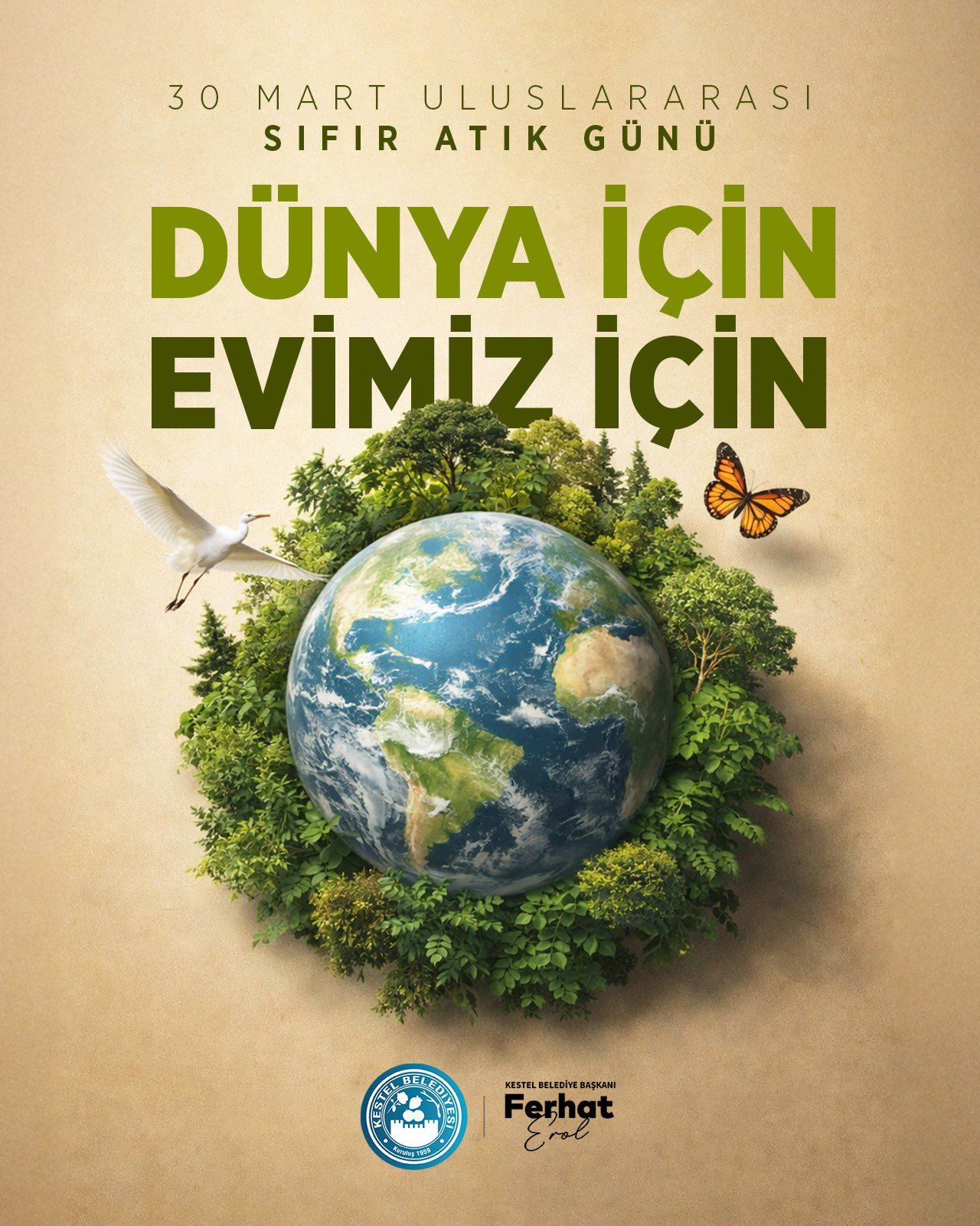 Doğaya gösterdiğimiz özen, geleceğimize verdiğimiz değerdir