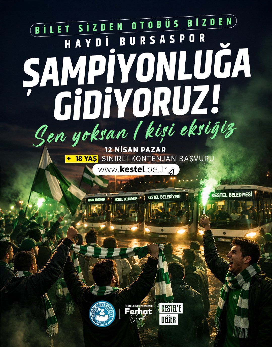 Bilet sizden, otobüs bizden!