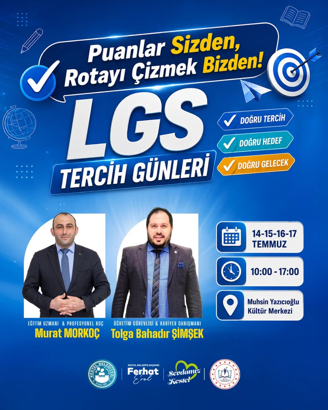 Puanlar sizden, doğru tercihte destek bizden.